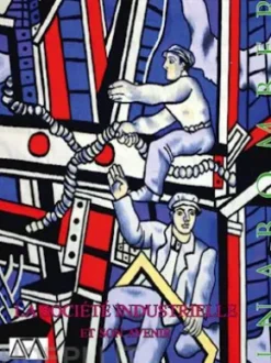 La société industrielle et son avenir