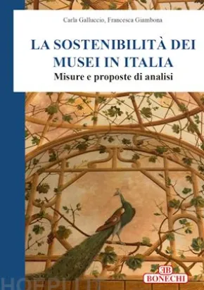 La sostenibilità dei musei in Italia