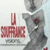La souffrance