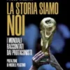 La storia siamo noi