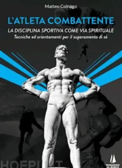 L'atleta combattente