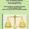 La transizione incompleta