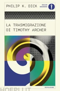 La trasmigrazione di Timothy Archer