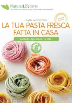 La tua pasta fresca fatta in casa