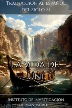 La vida de Uni