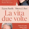 La vita due volte