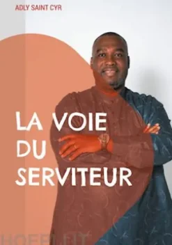 La voie du serviteur