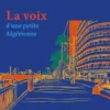La voix d'une petite algérienne