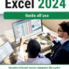 Lavorare con Microsoft Excel 2024