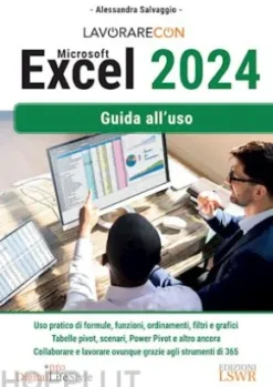 Lavorare con Microsoft Excel 2024