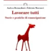 Lavorare tutti
