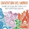 L’avventura del mondo