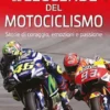 Le leggende del motociclismo