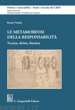 Le metamorfosi della responsabilità