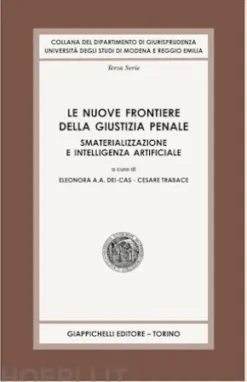 Le nuove frontiere della giustizia penale