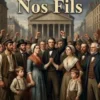Le Peuple / Nos Fils