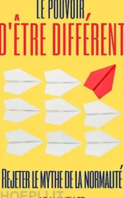 Le pouvoir d'etre différence