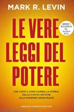 Le vere leggi del potere