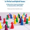 Leadership and Conflict Resolution in Virtual and Hybrid Teams