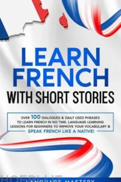 Learn French with Short Stories