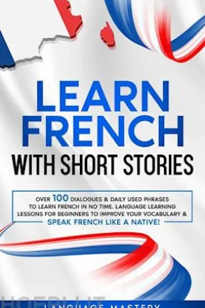 Learn French with Short Stories