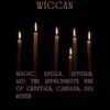 Learning the Craft of the Wiccan