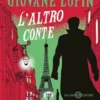 Le avventure del giovane Lupin. L'altro conte