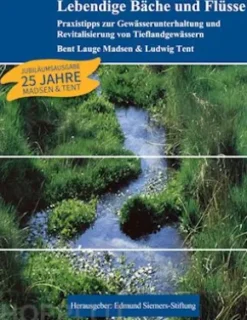 Lebendige Bäche und Flüsse