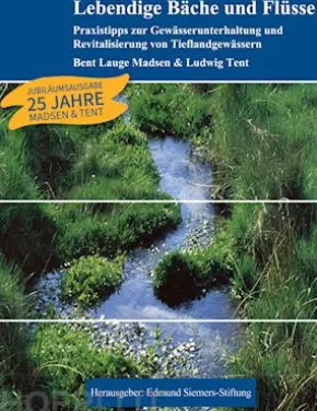 Lebendige Bäche und Flüsse