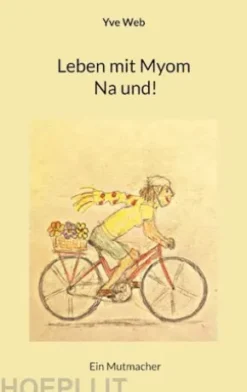 Leben mit Myom Na und!