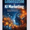 Lebensstile im KI Marketing