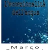 L'eccezionalità dell'acqua