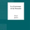 Le Cerveau et la Pensée