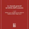 Le clausole generali nel diritto dell'economia - e-Book