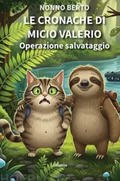 Le cronache di Micio Valerio. Operazione salvataggio