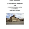Le differenze termiche tra primavera e autunno a Bologna dal 1951 al 2022