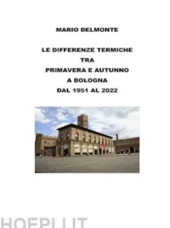 Le differenze termiche tra primavera e autunno a Bologna dal 1951 al 2022