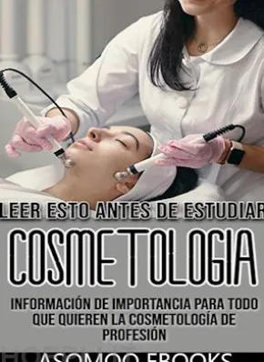 Leer esto antes de estudiar cosmetología