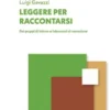 Leggere per raccontarsi
