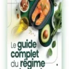 Le Guide Complet du Régime Cétogène