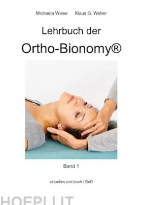 Lehrbuch der Ortho-Bionomy@