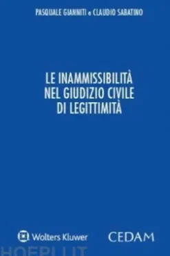 Le inammissibilità nel giudizio civile di legittimità