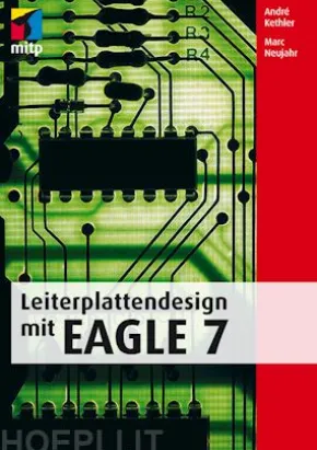 Leiterplattendesign mir EAGLE 7