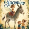 Le magiche avventure di Giacomino