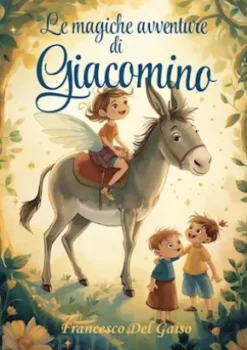 Le magiche avventure di Giacomino