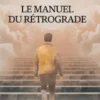 Le manuel du rétrograde