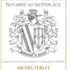 Le mariage de la Champagne et de la Navarre au Moyen Âge