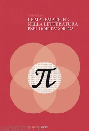 Le matematiche nella letteratura pseudopitagorica
