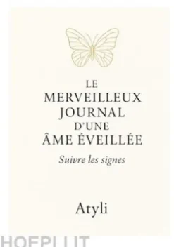 Le merveilleux journal d'une âme éveillée