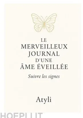 Le merveilleux journal d'une âme éveillée